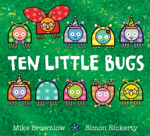 Ten Little Bugs - Mike Brownlow