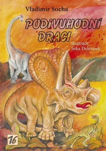 Podivuhodní draci - Vladimír Socha