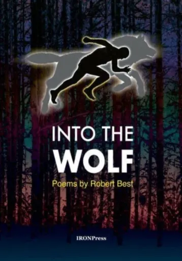 Into the Wolf - Robert Best