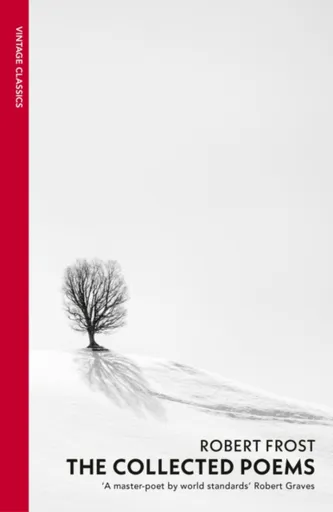 The Collected Poems - Robert Frost