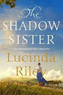 The Shadow Sister - Lucinda Rileyová