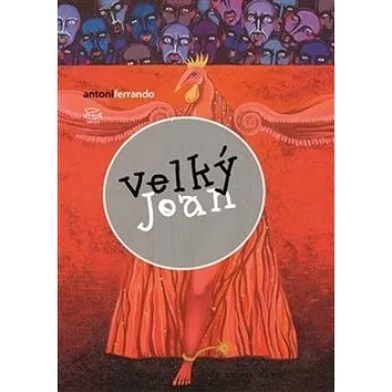 Velký Joan: El gran Joan (978-80-257-2547-4)