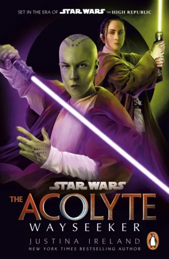 Star Wars: The Acolyte: Wayseeker - Justina Ireland