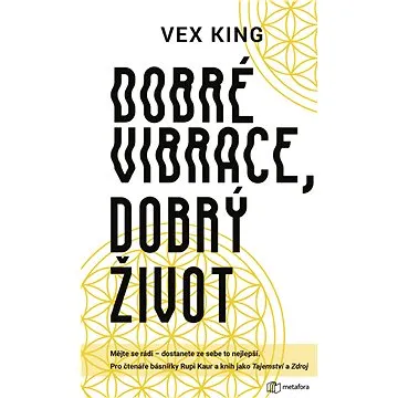 Dobré vibrace, dobrý život (978-80-762-5079-6)