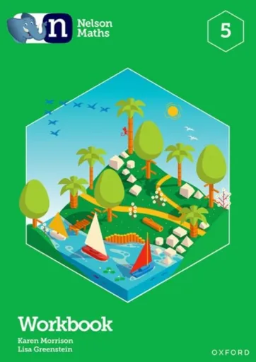 Nelson Maths: Workbook 5 - Karen Morrison, Lisa Greenstein