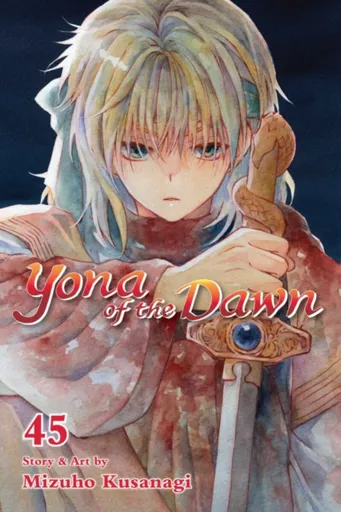 Yona of the Dawn, Vol. 45 - Mizuho Kusanagi