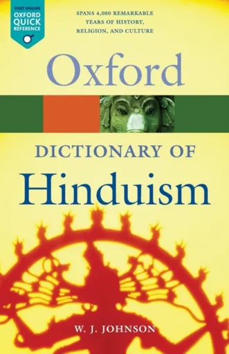 A Dictionary of Hinduism - W. J.  Johnson