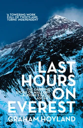 Last Hours on Everest - Graham Hoyland