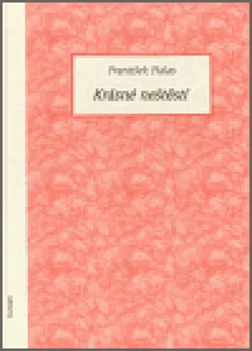 Krásné neštěstí - František Halas