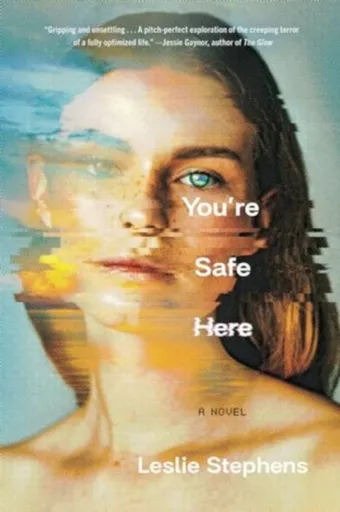 You're Safe Here - Leslie Stephens