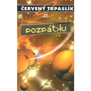 Červený trpaslík 4. - Pozpátku (9788025706336)