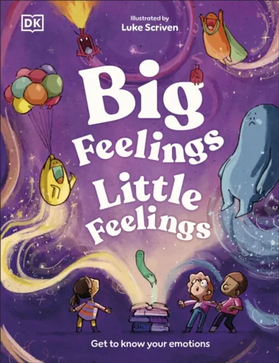 Big Feelings, Little Feelings - Andrea Mills