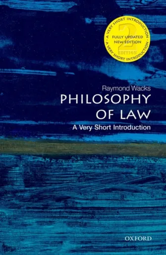 Philosophy of Law - Raymond  Wacks