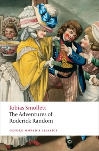 The Adventures of Roderick Random - Tobias Smollett