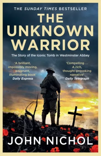 The Unknown Warrior - John Nichol