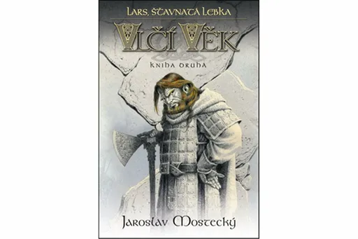 Lars, šťavnatá lebka - Vlčí věk 2 - Jaroslav Mostecký