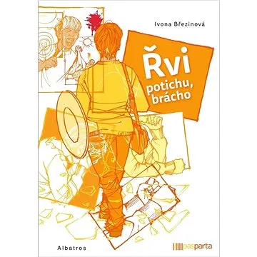 Řvi potichu, brácho (978-80-00-06788-9)