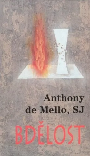 Bdělost - Anthony De Mello