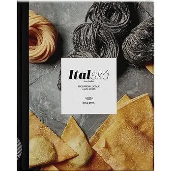 Italská kuchařka: Ricardo Lucque a jeho příběh (978-80-906893-5-0)