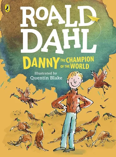 Danny, the Champion of the World (Colour Edition) - Roald Dahl