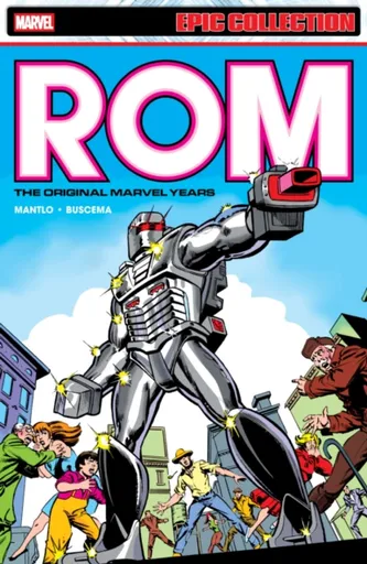 Rom Epic Collection: The Original Marvel Years Vol. 1 - Mantlo Bill