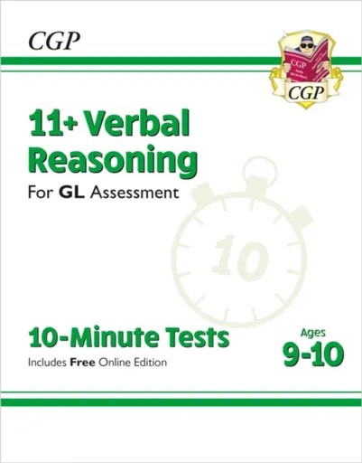 11+ GL 10-Minute Tests: Verbal Reasoning - Ages 9-10 (with Online Edition) - CGP Books