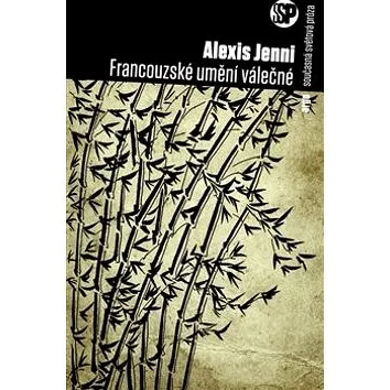 Francouzské umění válečné (978-80-257-0859-0)