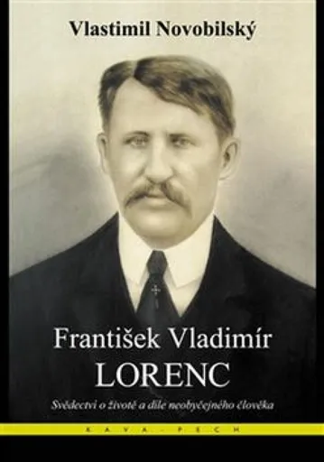 František Vladimír Lorenc - Vlastimil Novobilský