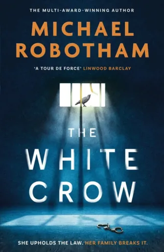 The White Crow - Michael Robotham