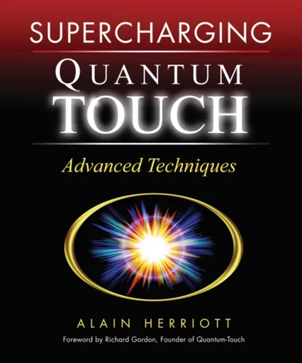 Supercharging Quantum-Touch - Alain Herriott
