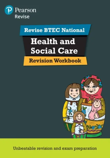 Pearson REVISE BTEC National Health and Social Care Revision Workbook - Brenda Baker, Elizabeth Haworth, James O