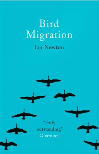 Bird Migration - Ian Newton