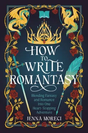 How to Write Romantasy - Jenna Moreci