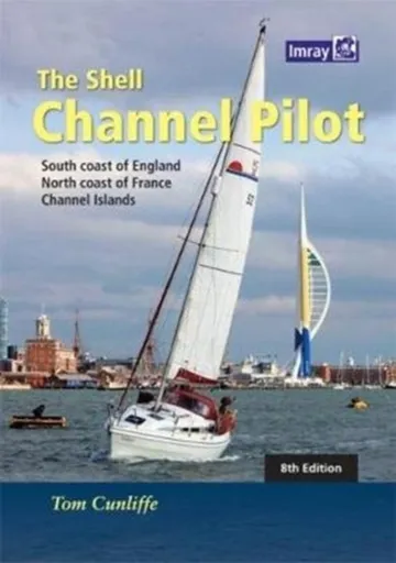 The Shell Channel Pilot - Tom Cunliffe