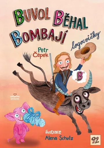 Buvol běhal Bombají - Petr Čepek, Alena Schulz
