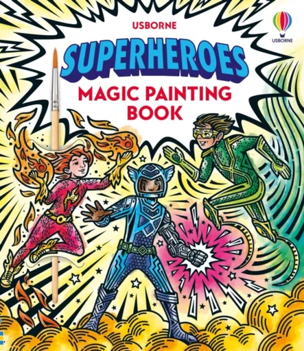 Superheroes Magic Painting Book - Sam Baer
