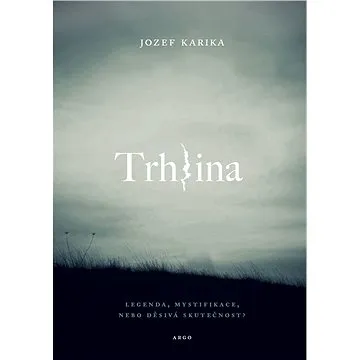 Trhlina (9788025722770)