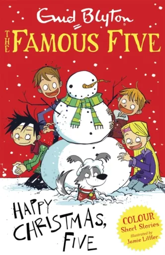 Famous Five Colour Short Stories: Happy Christmas, Five! - Enid Blyton