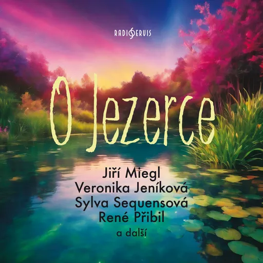 O Jezerce - Alena Riegerová - audiokniha