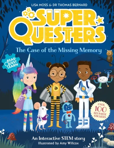SuperQuesters: The Case of the Missing Memory - Dr Thomas Bernard, Lisa Moss