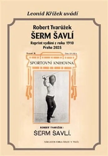 Šerm šavlí - Robert Tvarůžek
