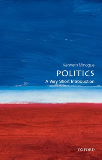 Politics - Kenneth Minogue