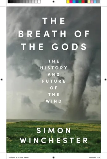 The Breath of the Gods - Simon Winchester