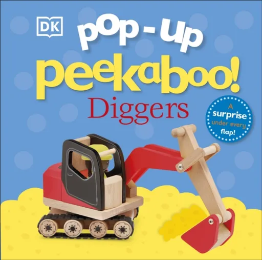 Pop-Up Peekaboo! Diggers - DK