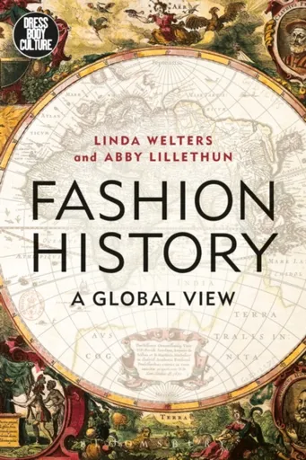 Fashion History - Abby  Lillethun, Linda  Welters