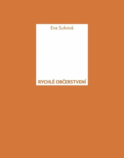 Rychlé občerstvení - Eva Suková