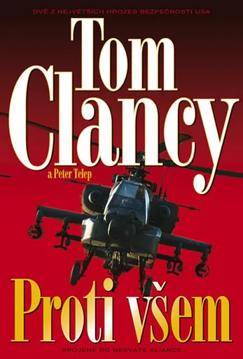 Proti všem (poškozená) - Tom Clancy, Telep Peter