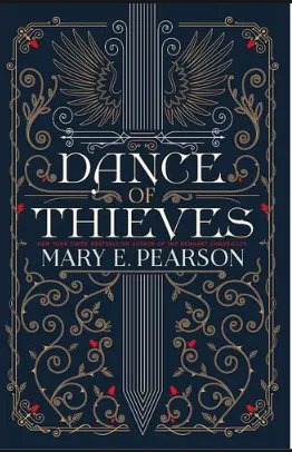 Dance of Thieves - Mary E. Pearsonová