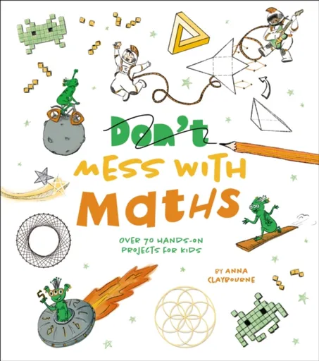 Don't Mess with Maths - Anna Claybourneová