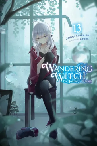 Wandering Witch: The Journey of Elaina, Vol. 13 (light novel) - Jougi Shiraishi, Azure, Nicole Wilder